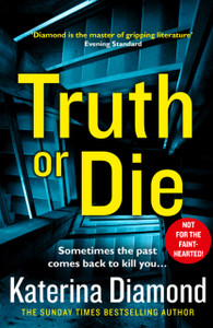 Truth Or Die - 9780008282929 Truth Or Die - 9780008282929