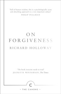 On Forgiveness: How Can We Forgive The Unforgivable?