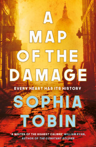A Map Of The Damage - 9781471151668 A Map Of The Damage - 9781471151668