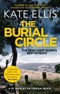 The Burial Circle: Book 24 In The Di Wesley Peterson Crime Series