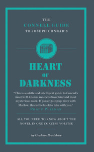 The Connell Guide To Joseph Conrad'S Heart Of Darkness The Connell Guide To Joseph Conrad'S Heart Of Darkness
