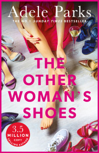 The Other Woman'S Shoes: Is There Such A Thing As A Perfect Life...Or The Perfect Love?