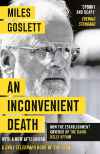 An Inconvenient Death: How the Establishment Covered Up the David Kelly Affair