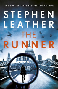 The Runner: The Heart-Stopping Thriller From Bestselling Author Of The Dan 'Spider' Shepherd Series - 9781529345193