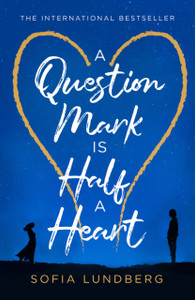 A Question Mark Is Half A Heart - 9780008277970 A Question Mark Is Half A Heart - 9780008277970