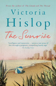 The Sunrise: The Number One Sunday Times Bestseller 'Fascinating And Moving'