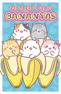 The Secret Life Of Bananyas The Secret Life Of Bananyas