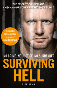 Surviving Hell: The Brutal True Story Of A Chennai Six Prisoner - 9781912624959 Surviving Hell: The Brutal True Story Of A Chennai Six Prisoner - 9781912624959