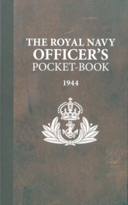 The Royal Navy Officer'S Pocket-Book The Royal Navy Officer'S Pocket-Book