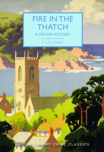 Fire In The Thatch: A Devon Mystery Fire In The Thatch: A Devon Mystery