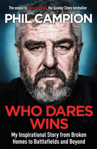 Who Dares Wins: The Sequel To Born Fearless, The Sunday Times Bestseller - 9781529407426 Who Dares Wins: The Sequel To Born Fearless, The Sunday Times Bestseller - 9781529407426