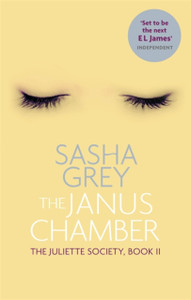 The Janus Chamber: The Juliette Society, Book Ii The Janus Chamber: The Juliette Society, Book Ii