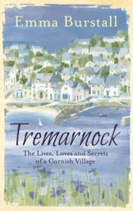 Tremarnock: Starting Over In Cornwall Tremarnock: Starting Over In Cornwall