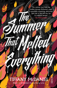 The Summer That Melted Everything The Summer That Melted Everything