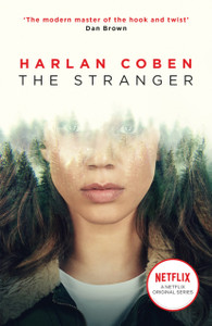 The Stranger: Now A Major Netflix Show - 9781409197959 The Stranger: Now A Major Netflix Show - 9781409197959