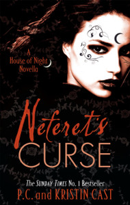 Neferet'S Curse: Number 3 In Series