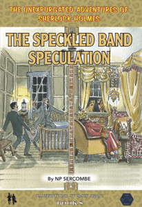 The Speckled Band Speculation The Speckled Band Speculation