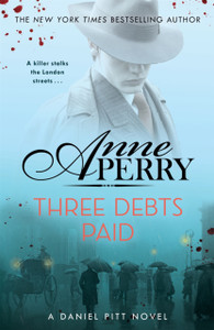 Three Debts Paid (Daniel Pitt Mystery 5) Three Debts Paid (Daniel Pitt Mystery 5)