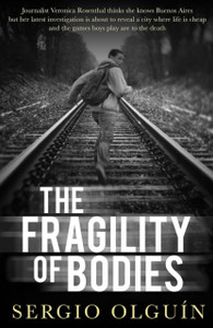 The Fragility Of Bodies