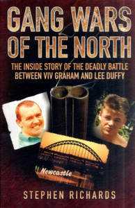 Gang Wars Of The North: The Inside Story Of The Deadly Battle Between Viv Graham And Lee Duffy