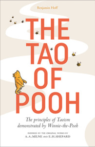 The Tao Of Pooh The Tao Of Pooh