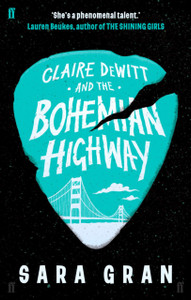 Claire Dewitt And The Bohemian Highway