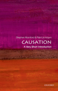Causation: A Very Short Introduction Causation: A Very Short Introduction