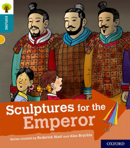 Oxford Reading Tree Explore With Biff, Chip And Kipper: Oxford Level 9: Sculptures For The Emperor