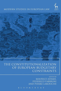 The Constitutionalization Of European Budgetary Constraints The Constitutionalization Of European Budgetary Constraints