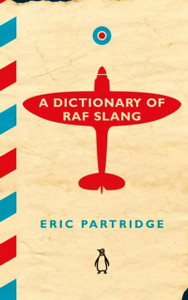A Dictionary Of Raf Slang A Dictionary Of Raf Slang
