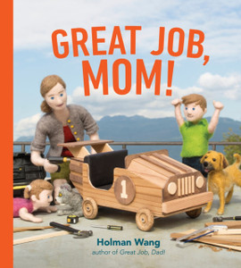 Great Job, Mom Great Job, Mom