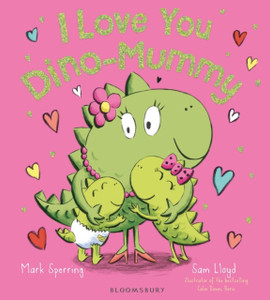 I Love You Dino-Mummy I Love You Dino-Mummy