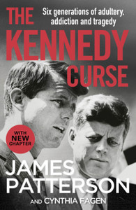 The Kennedy Curse: The Shocking True Story Of America'S Most Famous Family - 9781787465350 The Kennedy Curse: The Shocking True Story Of America'S Most Famous Family - 9781787465350