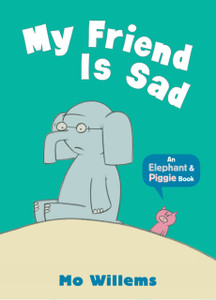 My Friend Is Sad My Friend Is Sad
