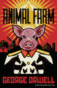 Animal Farm: Barrington Stoke Edition