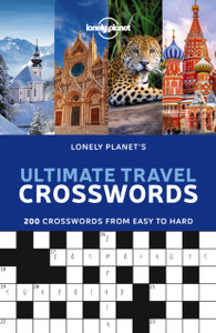 Lonely Planet'S Ultimate Travel Crosswords