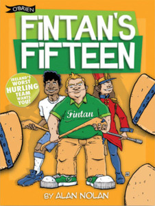Fintan'S Fifteen: Ireland'S Worst Hurling Team Wants You! Fintan'S Fifteen: Ireland'S Worst Hurling Team Wants You!