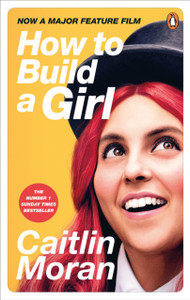 How To Build A Girl - 9781529103199