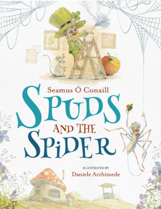 Spuds And The Spider Spuds And The Spider