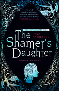 The Shamer'S Daughter: Book 1