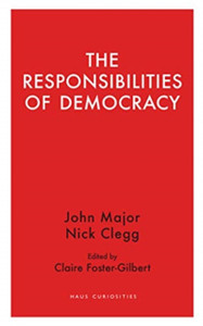 The Responsibilities Of Democracy The Responsibilities Of Democracy