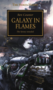 Horus Heresy - Galaxy In Flames