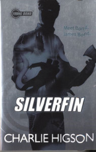 Young Bond: Silverfin Young Bond: Silverfin