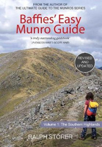 Baffies' Easy Munro Guide: Southern Highlands Baffies' Easy Munro Guide: Southern Highlands
