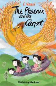 The Phoenix and the Carpet: Illustrated by Ella Okstad