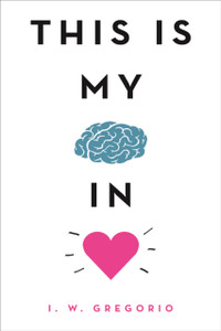 This Is My Brain In Love This Is My Brain In Love