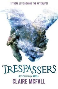 Trespassers Trespassers