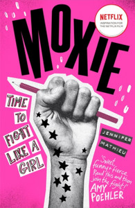 Moxie: As Seen On Netflix - 9781444940633 Moxie: As Seen On Netflix - 9781444940633