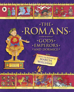 The Romans: Gods, Emperors And Dormice - 9781406354553 The Romans: Gods, Emperors And Dormice - 9781406354553