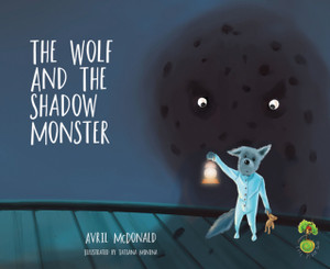 The Wolf And The Shadow Monster The Wolf And The Shadow Monster